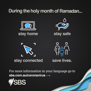 During the holy month of Ramadan... stay home stay safe stay connected save lives. 
