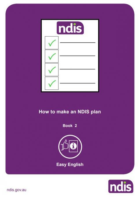 Easy English - Understanding the NDIS - Planning Booklet 2