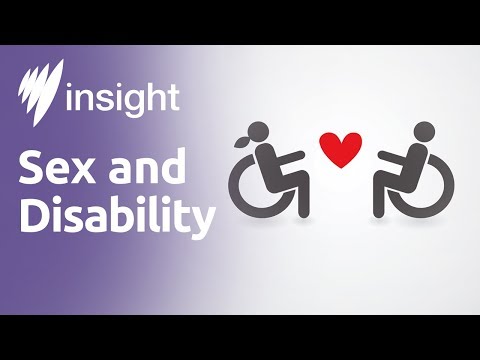 Sex and Disability (Insight 2016  Episode 10)